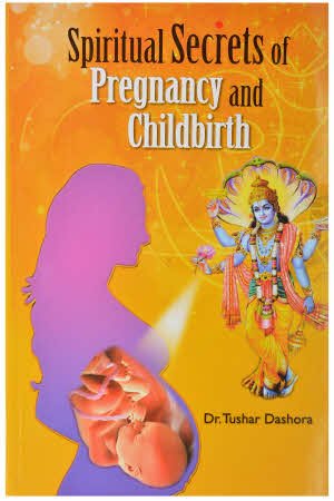 Spiritual Secrets Of Pregnancy & Childbirth 